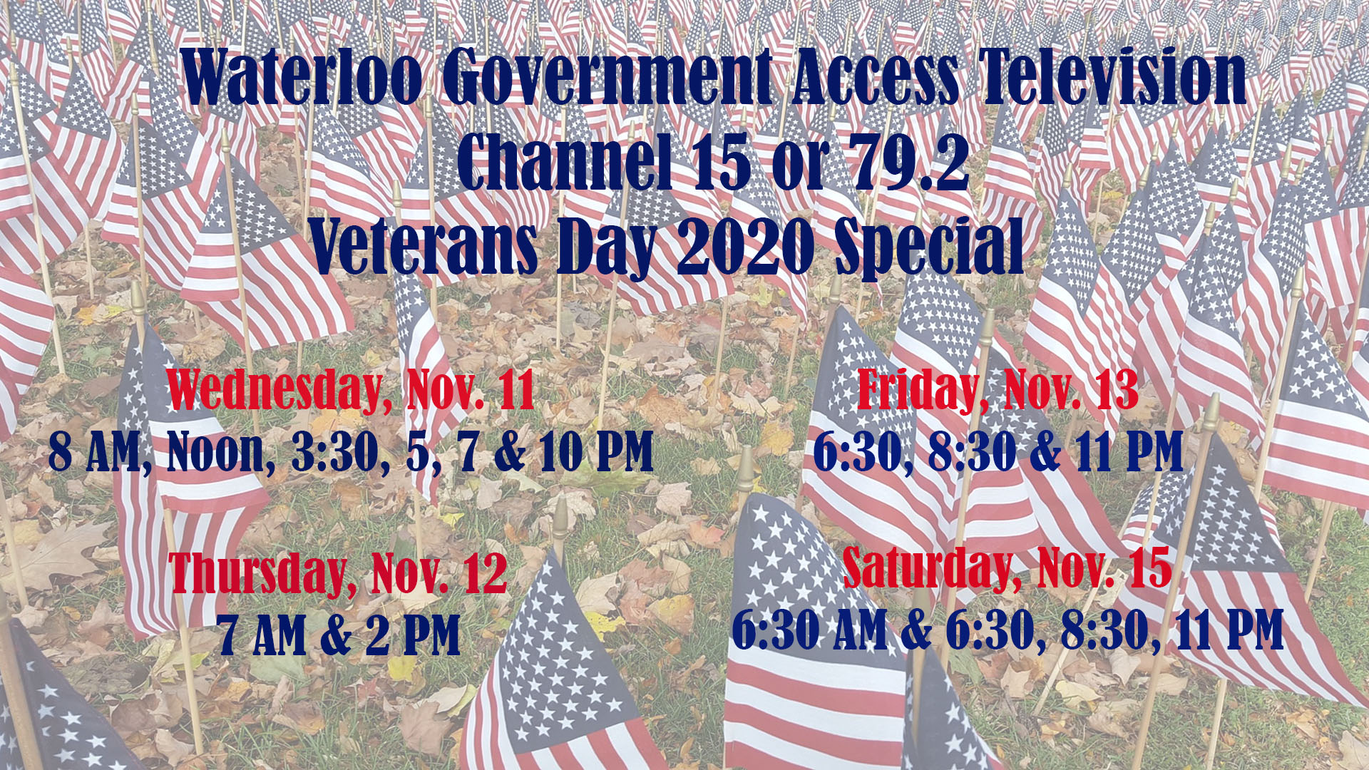 Veterans Day times